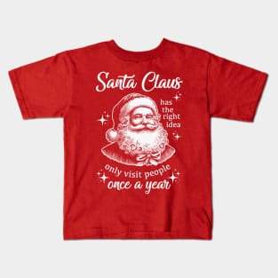 Funny Vintage Christmas - Santa Has The Right Idea Kids T-Shirt